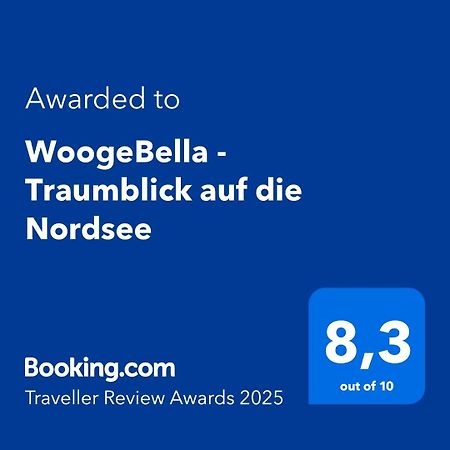Woogebella - Traumblick Auf Die Nordsee ヴァンガーオーゲ エクステリア 写真